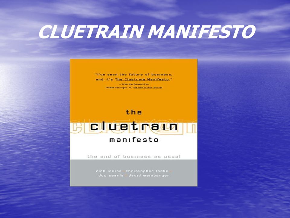 CLUETRAIN MANIFESTO