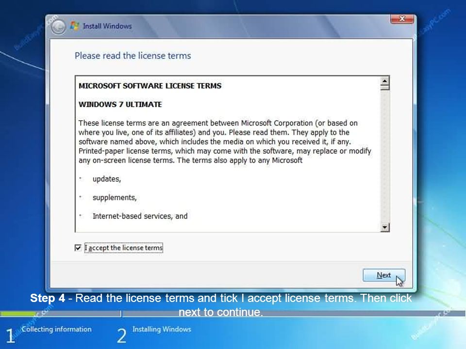 Step 4 - Read the license terms and tick I accept license terms. Then click next to continue.