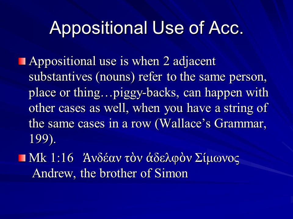 Appositional Use of Acc.