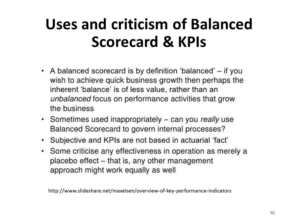Uses and criticism of Balanced Scorecard & KPIs 10