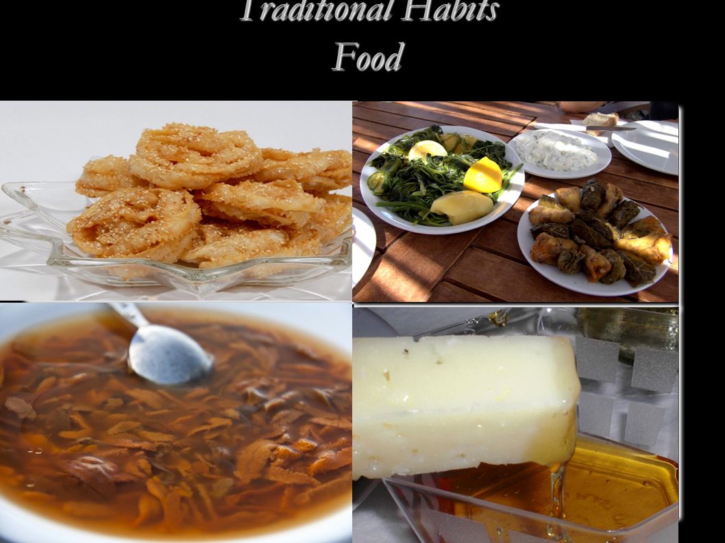 Traditional Habits Food