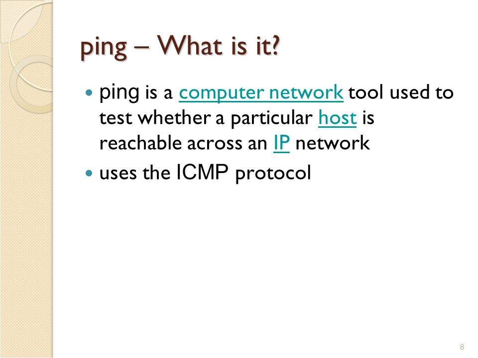 8 ping – What is it.