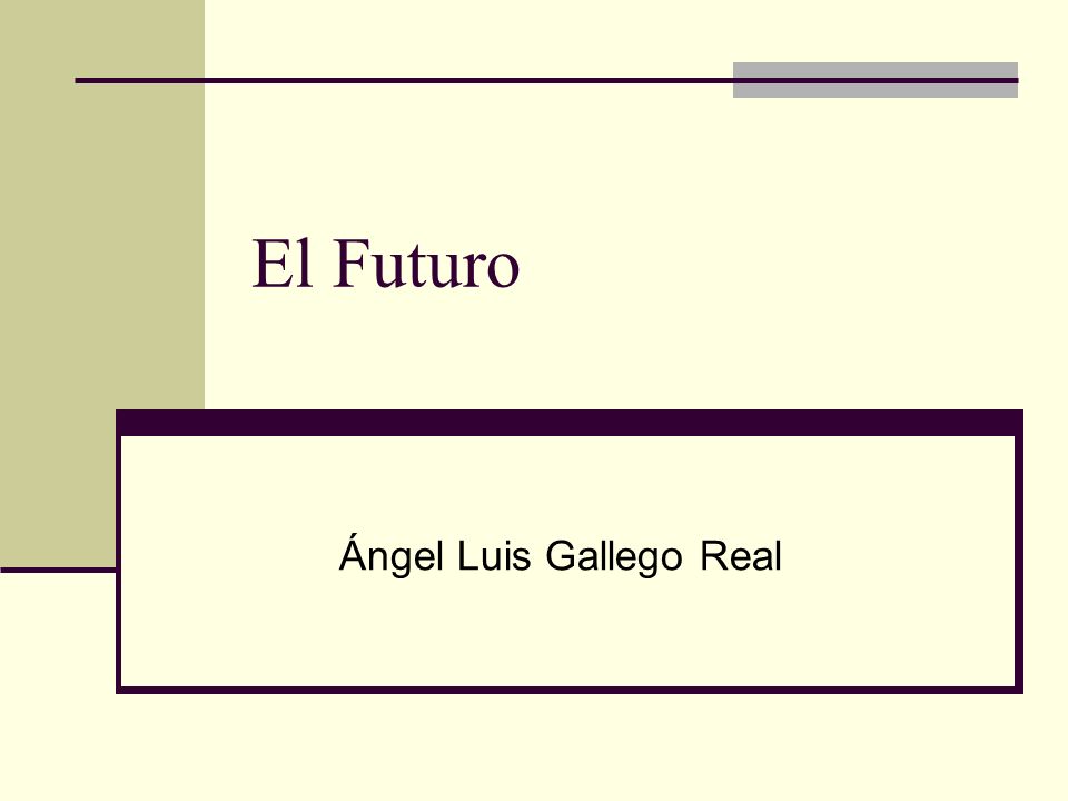 El Futuro Ángel Luis Gallego Real