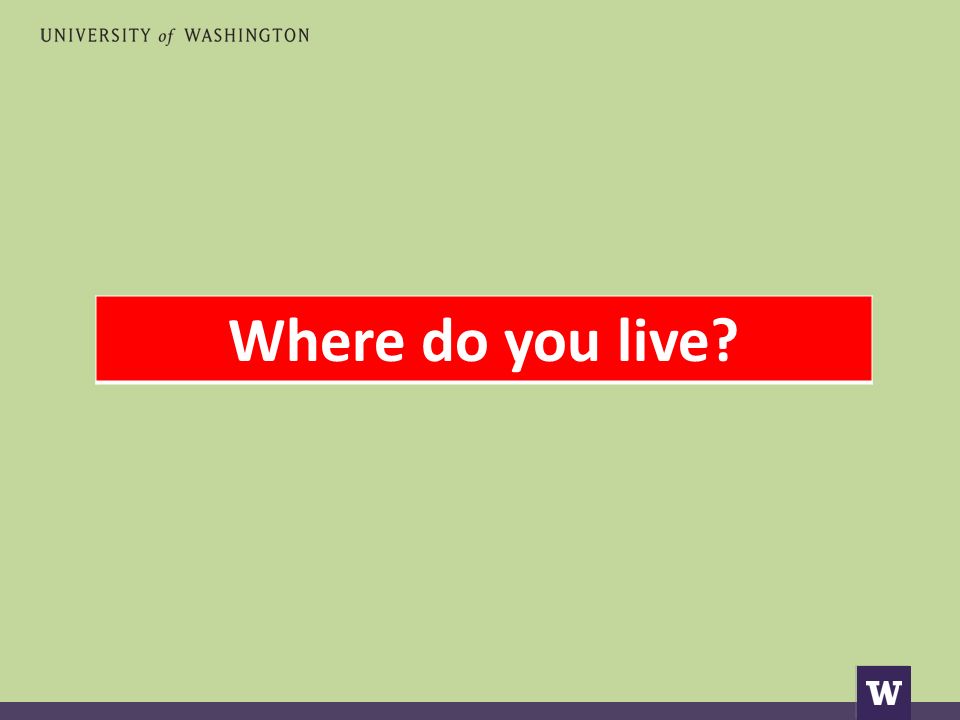 Where do you live
