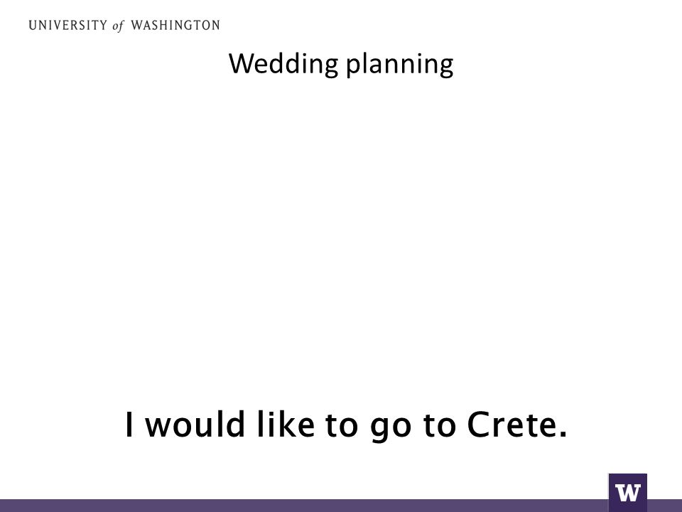Wedding planning I would like to go to Crete.