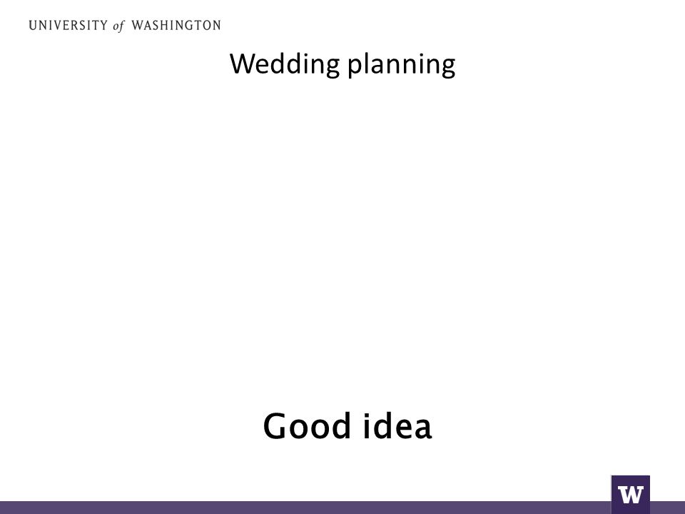 Wedding planning Good idea