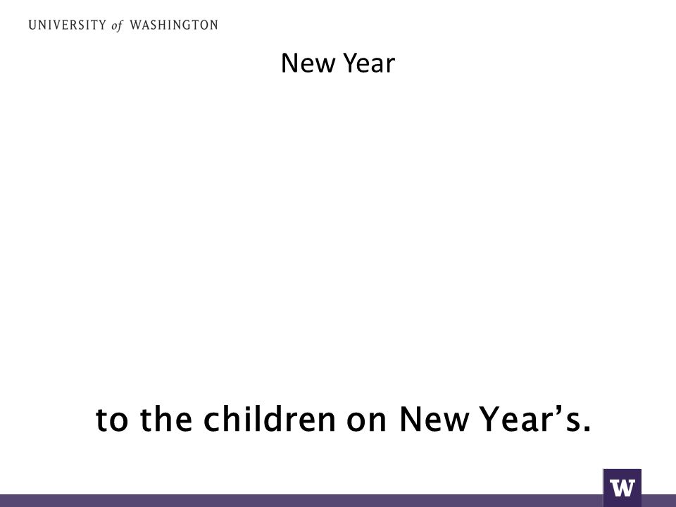 New Year to the children on New Year’s.
