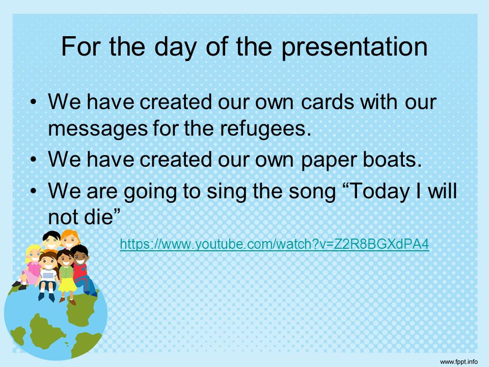 For the day of the presentation We have created our own cards with our messages for the refugees.