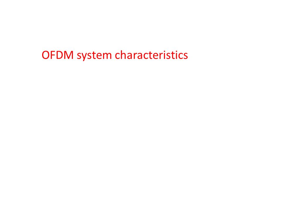 OFDM system characteristics