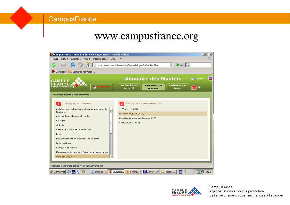 CampusFrance CampusFrance Agence nationale pour la promotion de l’enseignement supérieur français à l’étranger
