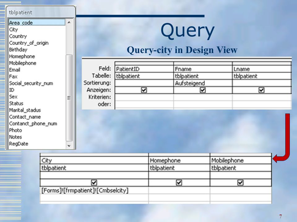 7 Query Query-city in Design View